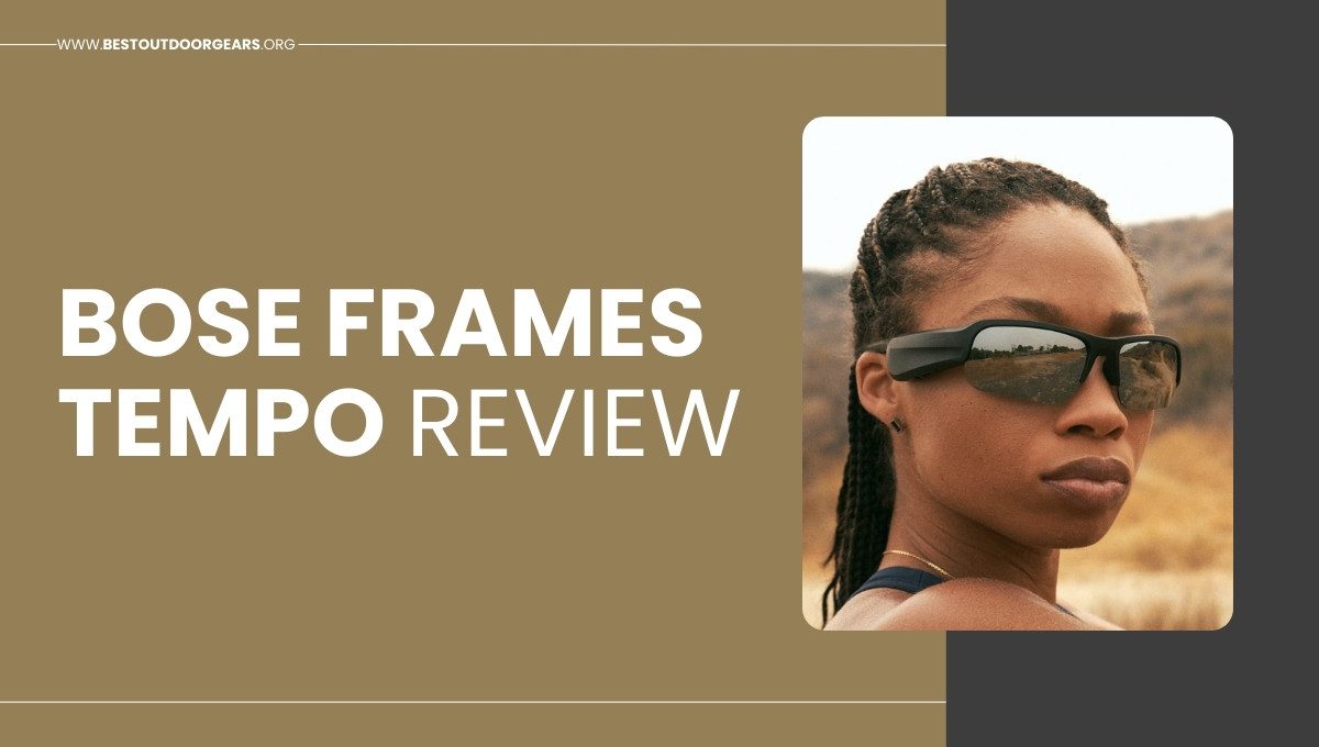 Bose Frames Tempo Review